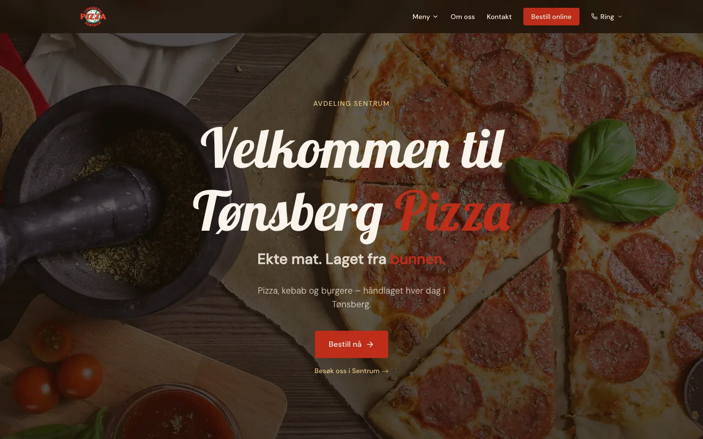 Forsiden til Tønsberg Pizza Sentrum på PC: «Velkommen til Tønsberg Pizza» over et bilde av pizza, med knappen «Bestill nå».